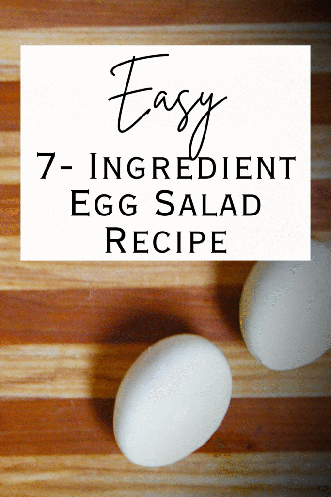 The best 7 ingredient egg salad recipe.